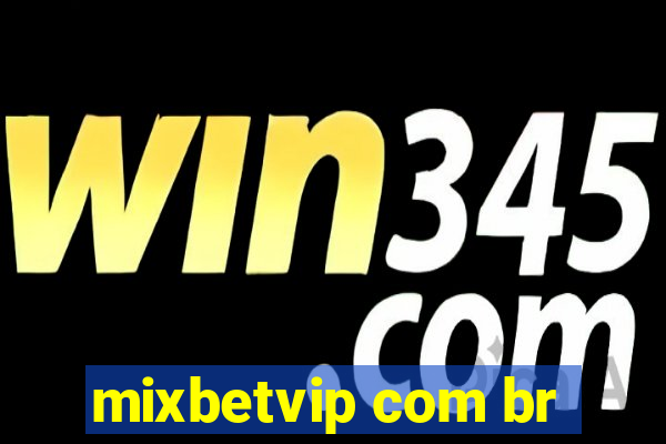 mixbetvip com br